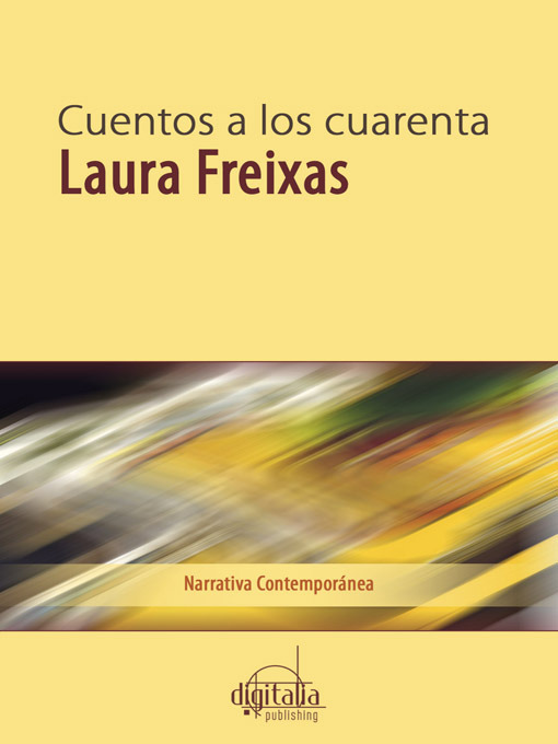 Title details for Cuentos a los cuarenta by Laura Freixas - Available